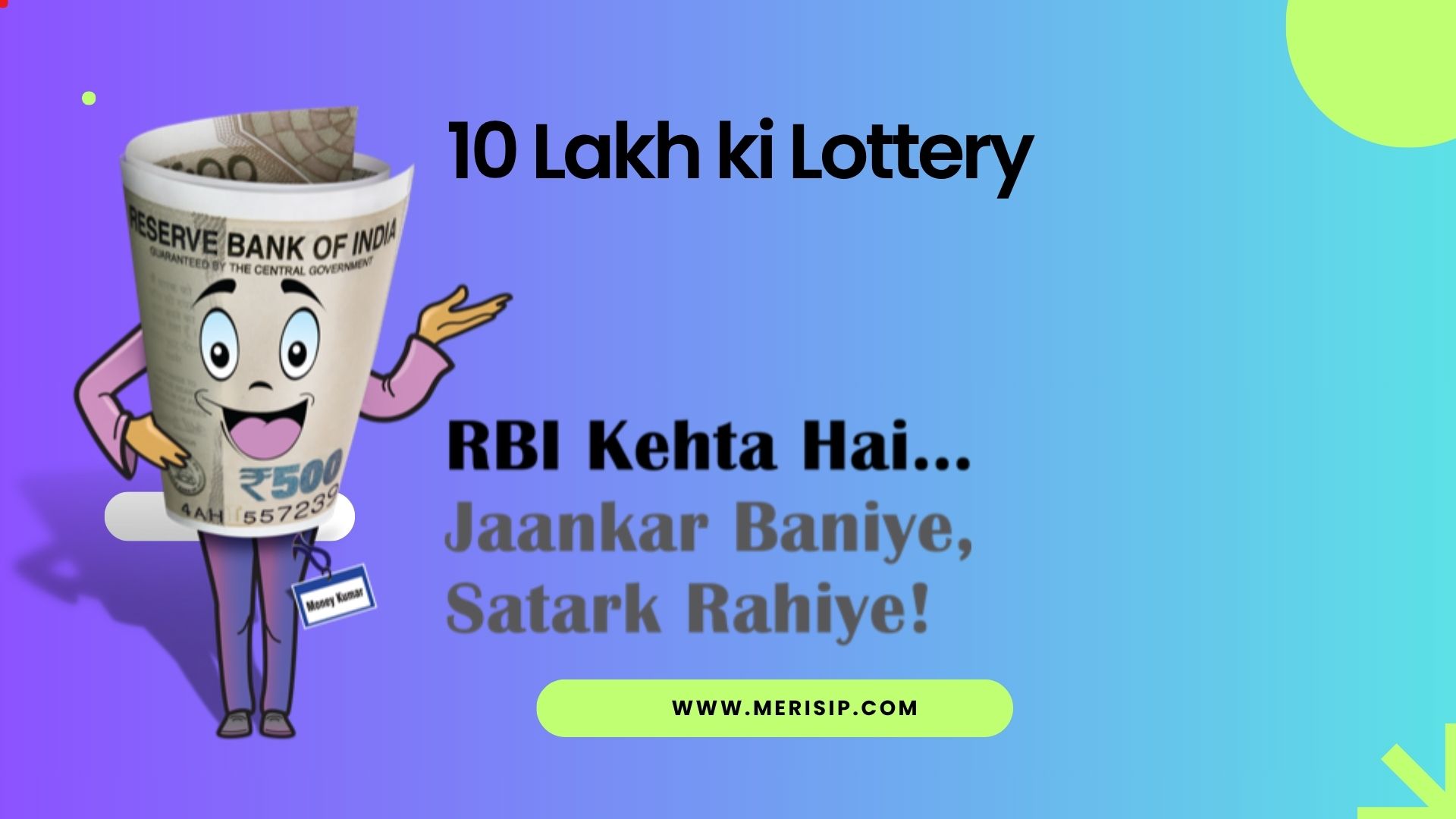 10 Lakh ki Lottery