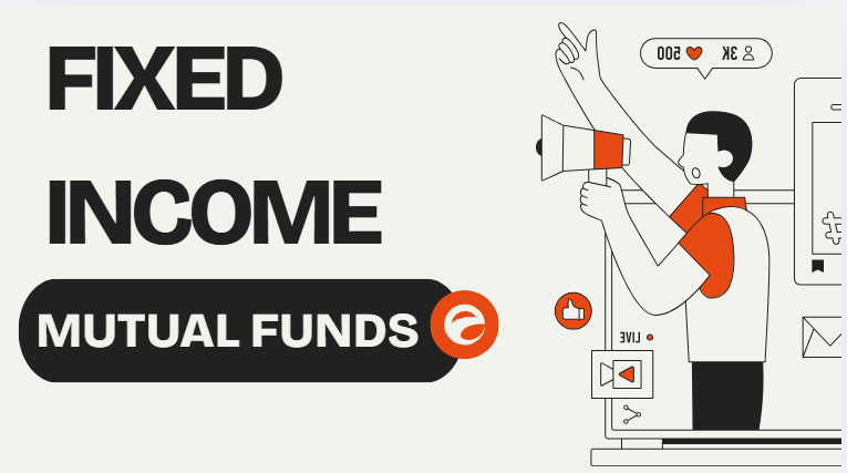 Fixed Income Mutual Funds