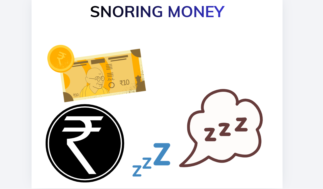 Money Snoring